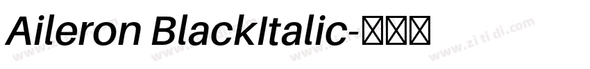 Aileron BlackItalic字体转换